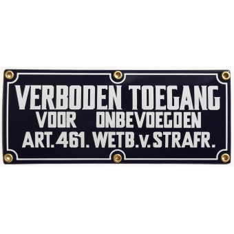 Emaille bord 'Verboden toegang' 